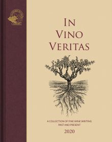 Book cover of In Vino Veritas, A Collection of Fine Wine Writing Past and Present, with a vine tree with roots burrowing into ground. Published by Academie du Vin Library.