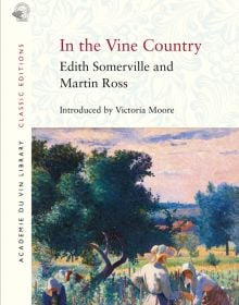 Book cover of In the Vine Country, featuring an impressionist painting titled 'Women Tying the Vine' by Henri-Edmond Cross, 1890. Published by Academie du Vin Library.