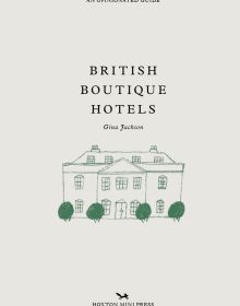 Large hotel façade in green, with lollipop bushes to front, on off-white cover of 'British Boutique Hotels', by Hoxton Mini Press.