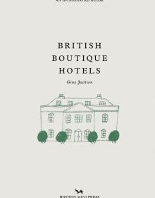 Book cover of Gina Jackson's British Boutique Hotels, with hotel façade with green lollipop bushes. Published by Hoxton Mini Press.