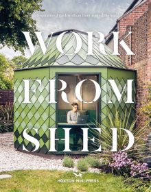 Green, diamond cladded garden building, with woman working on laptop inside, on cover of 'Work From Shed, Inspirational Garden Offices from Around the World', by Hoxton Mini Press.