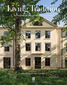 Book cover of Clive Aslet's Living Tradition: The Architecture and Urbanism of Hugh Petter, with building with a stone façade. Published by Triglyph Books.