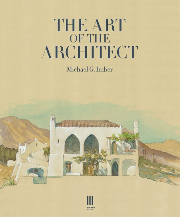 The Art of the Architect - ACC Art Books US