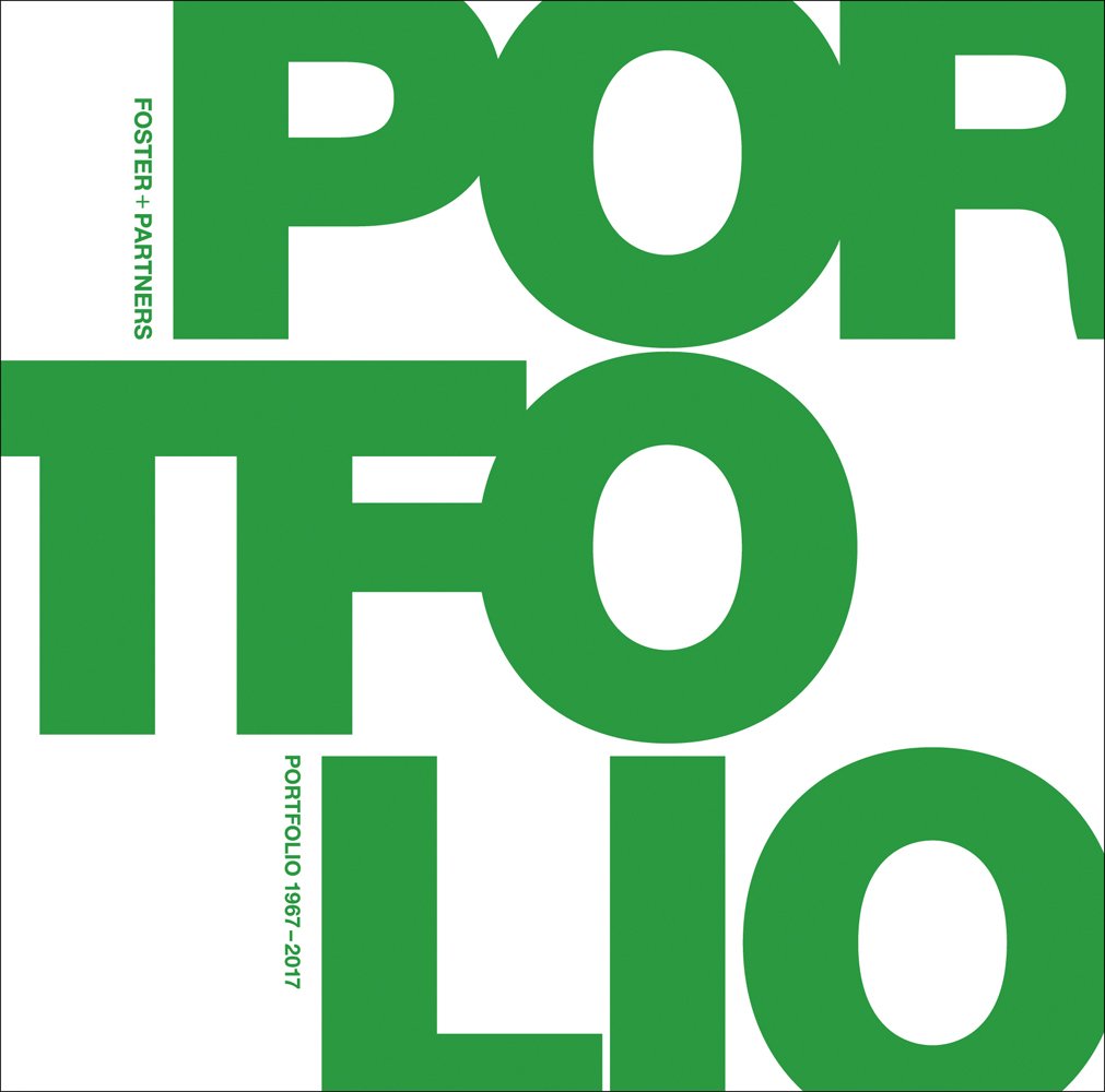 FOSTER + PARTNERS in small green font to top left, PORTFOLIO in green font across cover