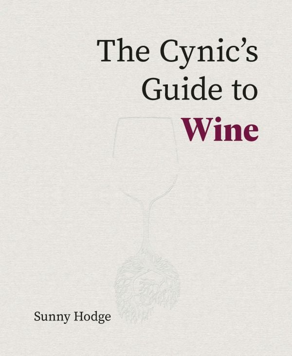 Book cover of The Cynic's Guide to Wine: Demystifying wine from vineyard to glass, featuring the outline of a wine glass with tree roots on the bottom. Published by Academie du Vin Library.