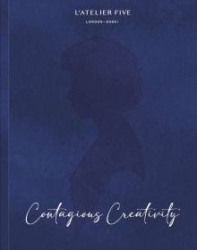 Book cover of L'Atelier Five: Contagious Creativity. Published by Images Publishing.
