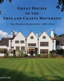 Great Houses of the Arts and Crafts Movement