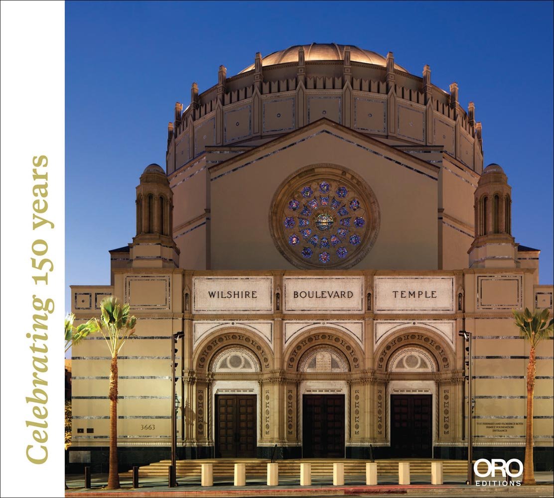 Wilshire Boulevard Temple Renovation Our History as Part of the