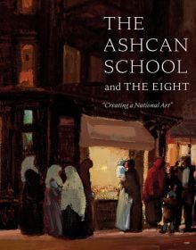 The Ashcan School and The Eight