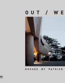 Book cover of Out / West: Houses by Patrick Tighe; with a modern house. Published by ORO Editions.