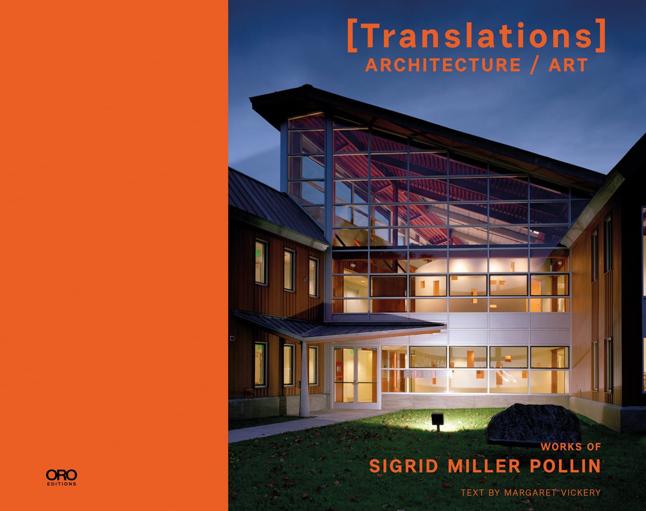 Book cover of Translations: Architecture / Art; featuring a modern building with sloped, stadium-like roof. Published by ORO Editions.
