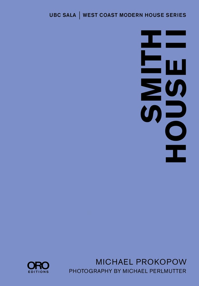 SMITH HOUSE II in black font on purple-blue cover, ORO EDITIONS to lower left corner