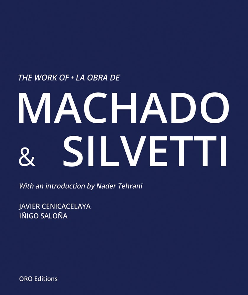 THE WORK OF MACHADO & SILVETTI in white font on navy cover, by ORO Editions