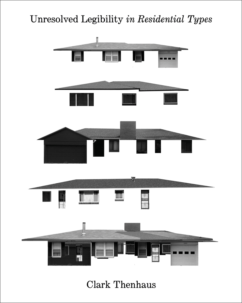 5 diagrams of flat roof home with various components missing, white cover, Unresolved Legibility In Ten Residential Types in black font above.