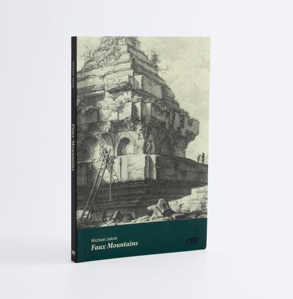 Book cover of Faux Mountains, with the remains of the tomb of the Metelli by Giovanni Battista Piranesi. Published by ORO Editions.