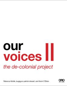 White cover with Our Voices II The DE-colonial Project in black and red font to lower left