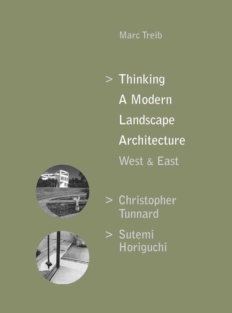 Thinking a Modern Landscape Architecture, West & East in white font on green cover.
