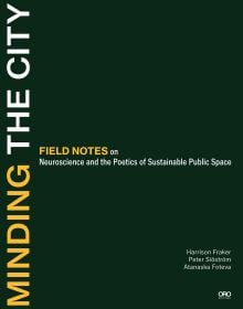 Urban city space featuring glass building with underpass and people walking about, Minding the City Fields notes on meaning in performative urban space in white font near centre.