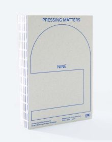 Book cover of Pressing Matters 9. Published by ORO Editions.