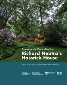 Book cover of Emergence of a Modern Dwelling, with Hassrick House and landscaped grounds. Published by ORO Editions.