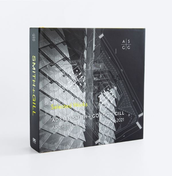 Book cover of Adrian Smith + Gordon Gill Architecture, 2006-2020: Selected Works. Published by ORO Editions.
