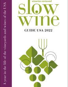 Book cover of Slow Wine Guide USA. Published by ORO Editions.