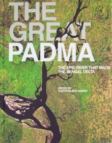 Aerial view of the Great Padma river, on cover of 'The Great Padma Book', by ORO Editions.
