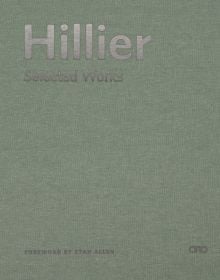 Dark grey cover of 'Hillier, Selected Works', by ORO Editions.