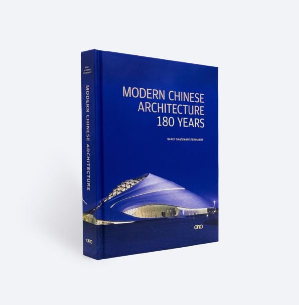 Book cover of Modern Chinese Architecture: 180 Years, with the Harbin Grand Theatre. Published by ORO Editions.