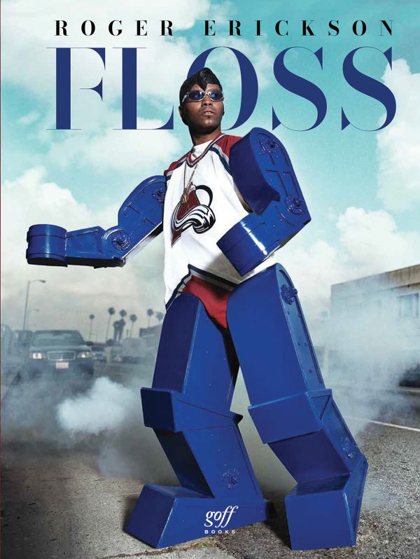 Book cover of Roger Erickson's FLOSS, featuring American rapper and record producer Kool Keith. Published by ORO Editions.