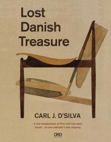 Book cover of Lost Danish Treasure, with a watercolour of Finn Juhl’s iconic Chieftain Chair. Published by ORO Editions.