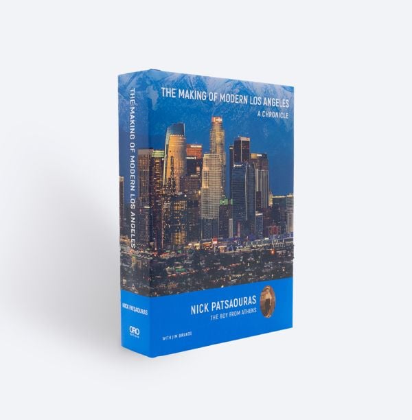 Book cover of The Making of Modern Los Angeles: A Chronicle, with a cityscape of skyscrapers, and mountains behind. Published by ORO Editions.