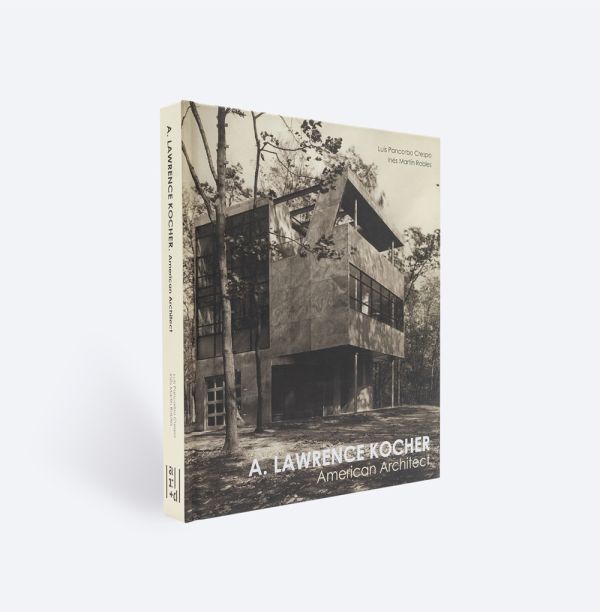 Book cover of Lawrence Kocher: American Architect, featuring a modern two story building. Published by ORO Editions.