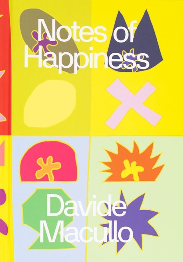 Book cover of Notes of Happiness. Published by ORO Editions.