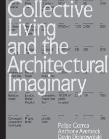 Collective Living and the Architectural Imaginary