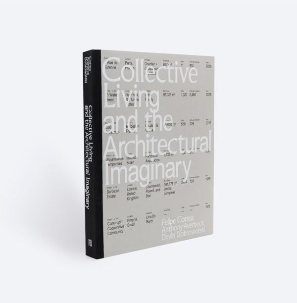 Collective Living and the Architectural Imaginary