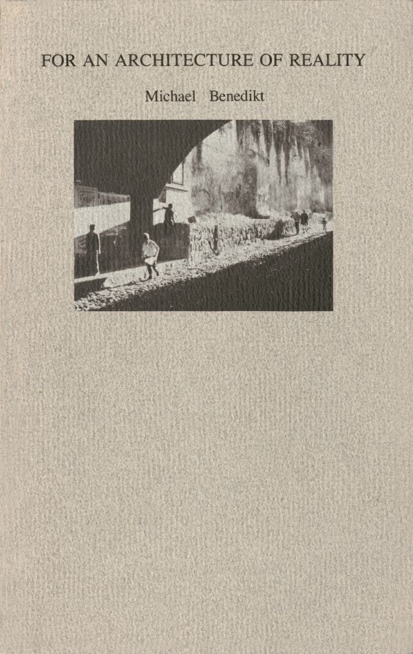 For an Architecture of Reality