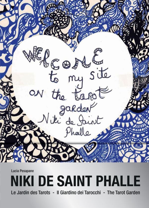 The Tarot Garden: Niki de Saint Phalle