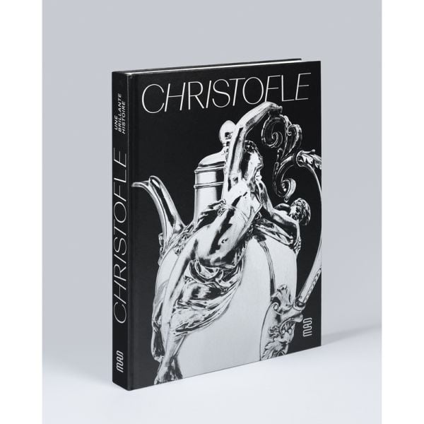 Book cover of Christofle: A brilliant story, with a silver tea pot. Published by Musée des Arts Décoratifs.