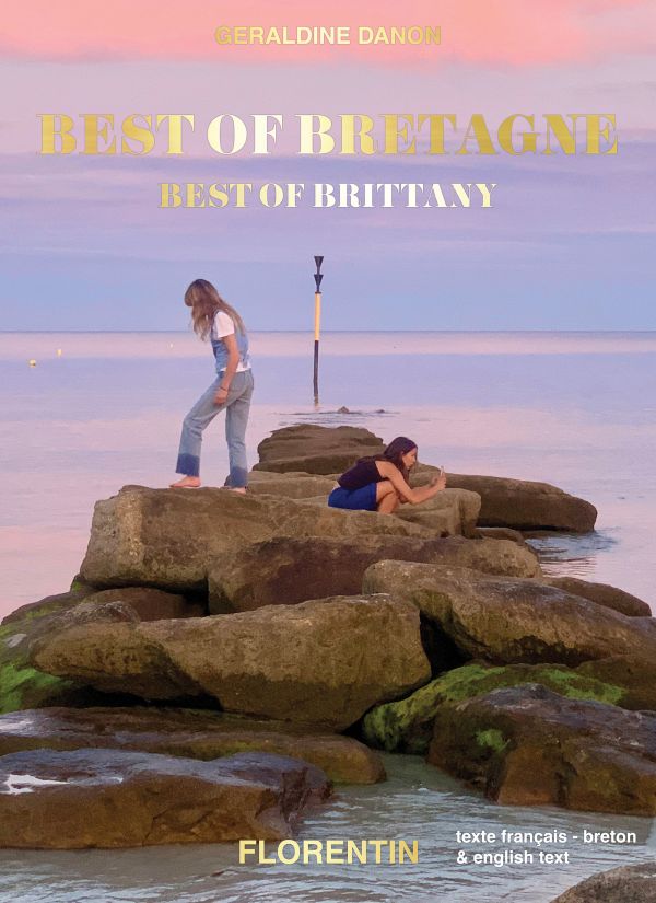 Book cover of Best of Brittany; featuring two figures on large rocks, heading out into the ocean. Published by Editions Florentin.