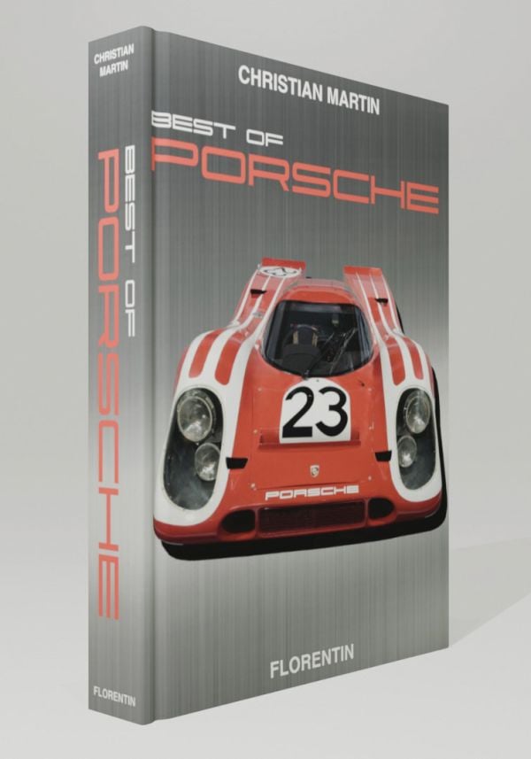 Book cover of Best of Porsche; featuring a red Porsche 917. Published by Editions Florentin.