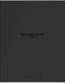 Richard Mille – Monograph I