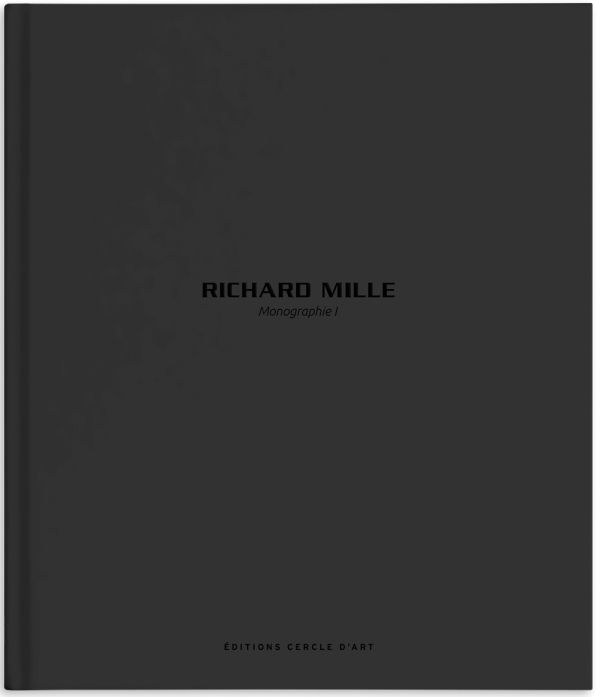 Richard Mille – Monograph I