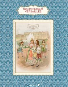 The Little Book of Versailles