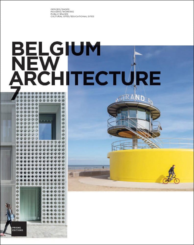 Two colour photographs of exterior architectural structures, Belgium New Architecture 7 in black font to upper left.