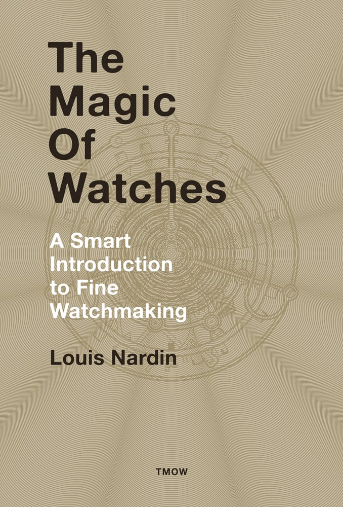 The Magic of Watches - ACC Art Books UK