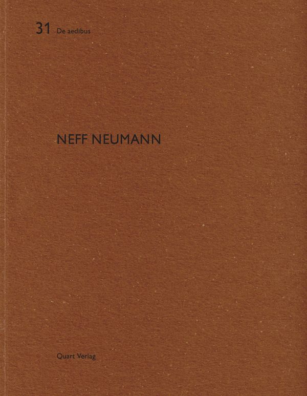 Book cover of Neff Neumann: De aedibus 31. Published by Quart Publishers.