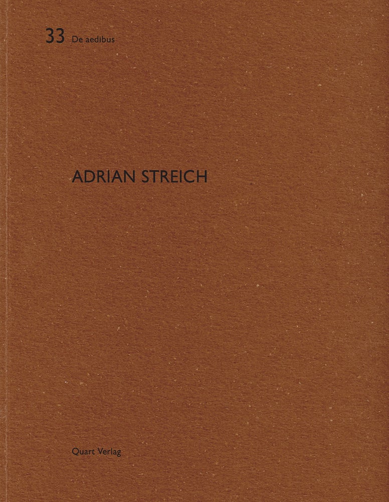 Book cover of Adrian Streich: De aedibus 33. Published by Quart Publishers.