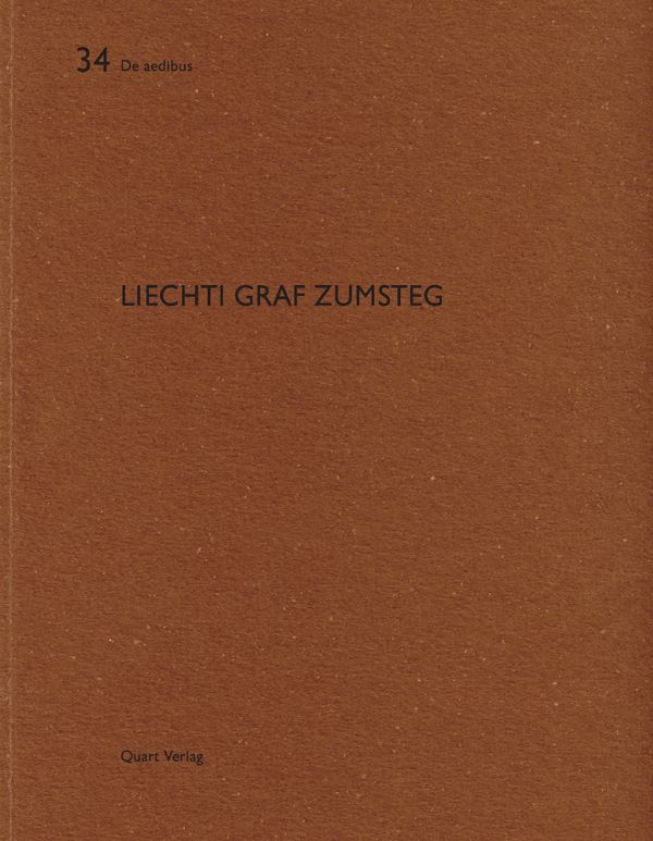 Book cover of Liechti Graf Zumsteg: De aedibus 34. Published by Quart Publishers.