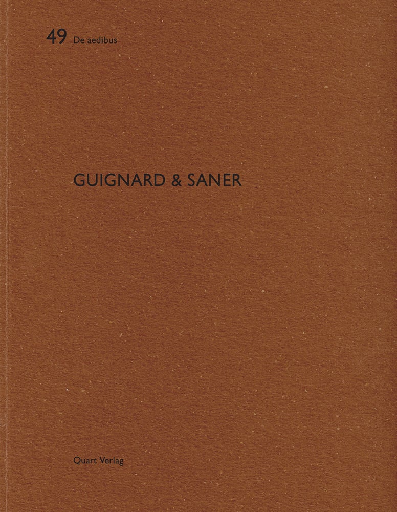 Book cover of Guignard & Saner: De aedibus 49. Published by Quart Publishers.